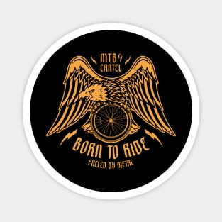 Born To Ride Eagle Mountain Biking Graphic - Rust Magnet